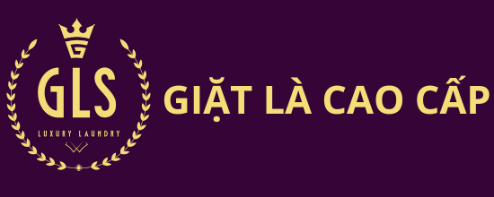 GIẶT LÀ CAO CẤP GLS